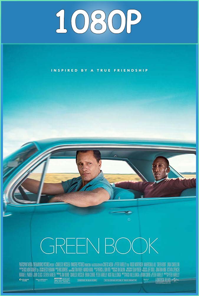 Green Book Una Amistad sin Fronteras (2018) HD 1080p Latino