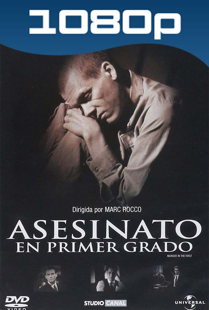Asesinato En Primer Grado (1995) 