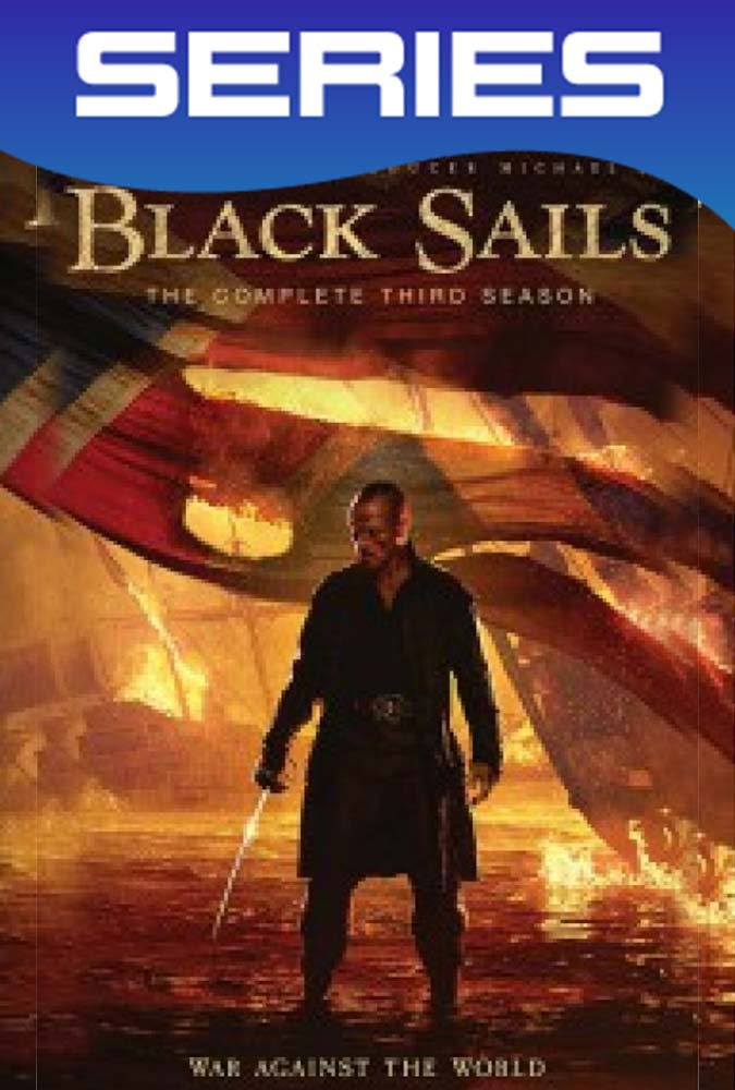 Black Sails Temporada 3 Completa HD 1080p latino
