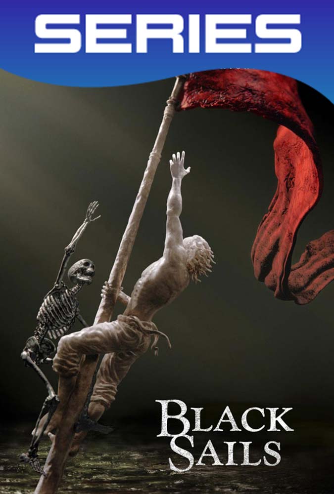 Black Sails Temporada 4 Completa HD 1080p latino