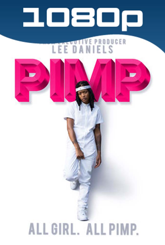 Pimp (2018) HD 1080p Latino