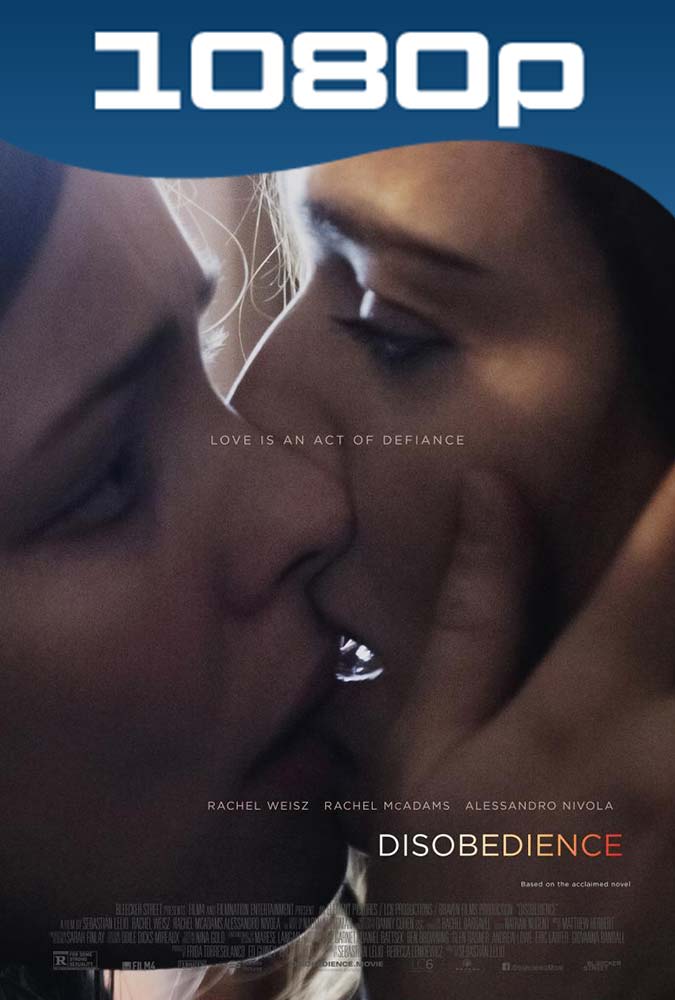 Disobedience (2017) 