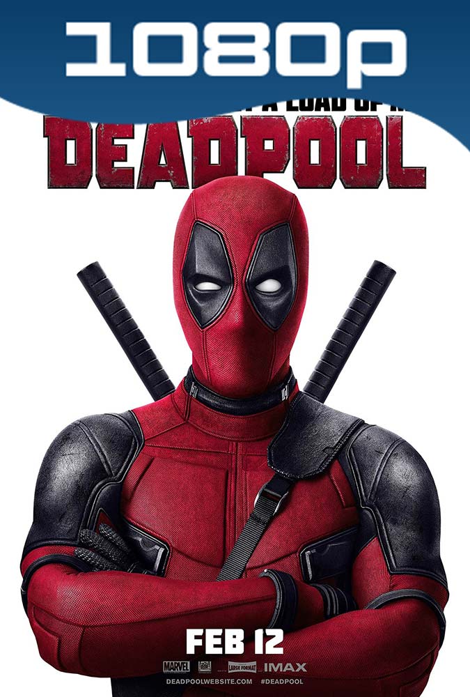 Deadpool (2016) HD 1080p Latino