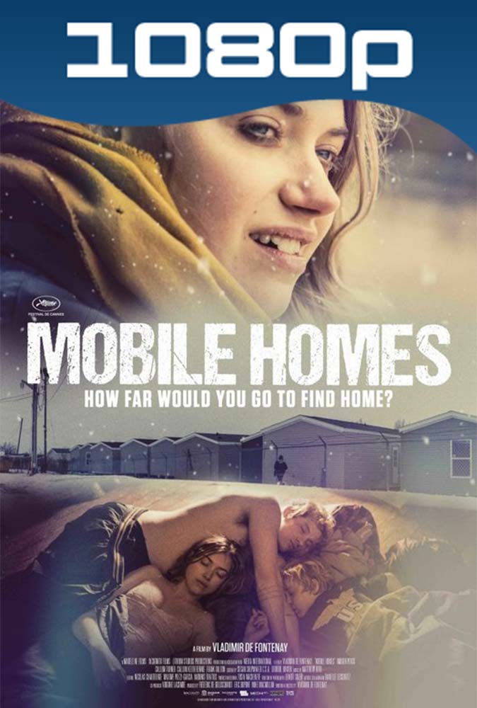 Mobile Homes (2017) HD 1080p Latino