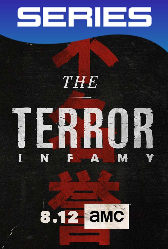 The Terror Infamy (2019) Temporada 1 Completa HD 720p Latino