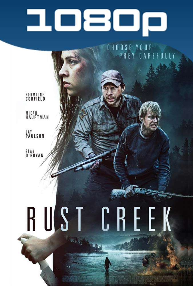 Rust Creek (2018) HD 1080p Latino