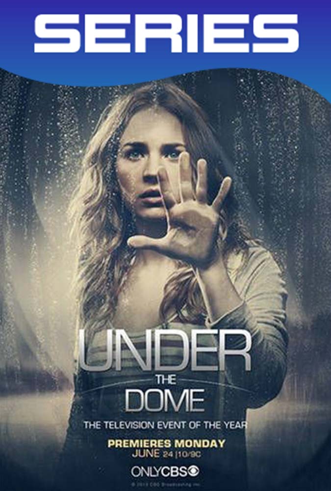 Under the Dome Temporada 3 Completa HD 1080p Latino